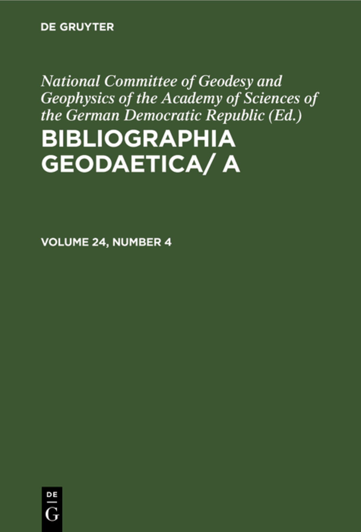Bibliographia Geodaetica/ A. Volume 24, Number 4